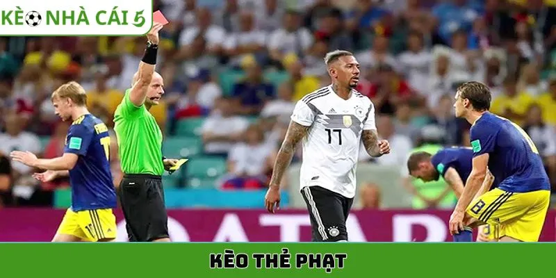 kèo thẻ phạt